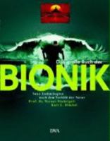 Das große Buch der Bionik: Neue Technologien nach dem Vorbild der Natur 3421058016 Book Cover