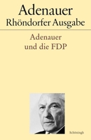 Adenauer Und Die Fdp 3506778749 Book Cover