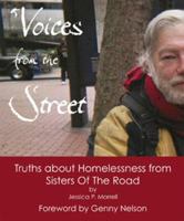 Voices from the Street: Truths about Homelessness from Sisters of the Road 0976926164 Book Cover