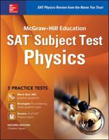 McGraw-Hill Education SAT Subject Test Physics 2nd Ed. 1259583678 Book Cover