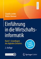 Einführung in die Wirtschaftsinformatik: Band 1: Verstehen des digitalen Zeitalters (German Edition) 3662693143 Book Cover