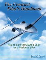 The Contract Pilot's Handbook 1499114206 Book Cover