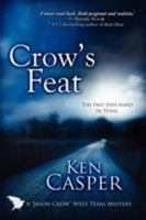 Crow's Feat 1611941644 Book Cover