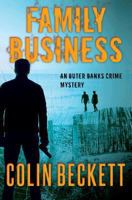 Family Business: An Outer Banks Crime Mystery 1530470188 Book Cover