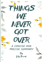 Things We Never Got Over 1387515977 Book Cover
