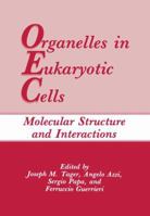 Organelles in Eukaryotic Cells 1461278597 Book Cover