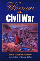Women in the Civil War 0803282133 Book Cover