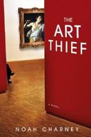 The Art Thief 1416550313 Book Cover