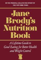 Jane Brody's Nutrition Book 0553344218 Book Cover