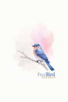 Free Bird B0FRL65NQ6 Book Cover