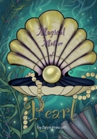 Magical Mother Of Pearl B0H6R1NG7H Book Cover