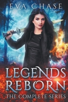 Legends Reborn: The Complete Series 1989096239 Book Cover