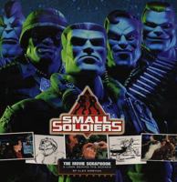 The Movie Scrapbook (Small Soldiers) 0448418789 Book Cover