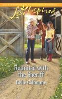 Reunited with the Sheriff 0373878222 Book Cover