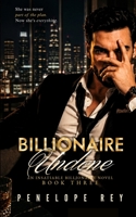 Billionaire Undone (Insatiable Billionaire) B0FMN8121K Book Cover