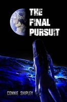 THE LAST PURSUIT B09NH421FL Book Cover