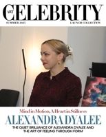 Art Celebrity Launch Collection Summer 2025 - Alexandra Dyalee: The Quiet Brilliance Alexandra Dyalee and the Art of Feeling through From 9698692533 Book Cover