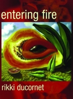 Entering Fire 0872863557 Book Cover