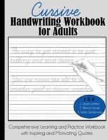 Cursive Handwriting Workbook for Adults 1949651630 Book Cover