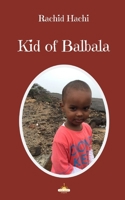 Kid of Balbala B07X7CRK5K Book Cover