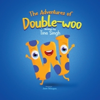 The Adventures of Double-woo B0BT8HFRFV Book Cover