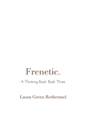 Frenetic. 171403643X Book Cover