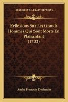 Reflexions Sur Les Grands Hommes Qui Sont Morts En Plaisantant 1165487764 Book Cover