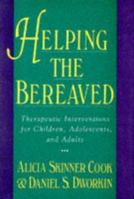 Helping the Bereaved 0465027172 Book Cover