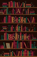 A Book at Bedtime 1800460813 Book Cover