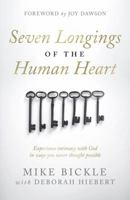 The Seven Longings of the Human Heart 0977673847 Book Cover