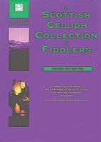 The Scottish Ceilidh Collection for Fiddlers, Vols. 1 & 2 1871931177 Book Cover