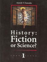 History: Fiction or Science? 2913621015 Book Cover