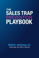 The Sales Trap Prevention Playbook B0FKZS4JF1 Book Cover