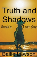 Truth and Shadows B0CBD1CFTM Book Cover