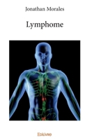 Lymphome (French Edition) 2334175331 Book Cover