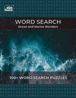 Word Search: Ocean and Marine Wonders 1923705024 Book Cover