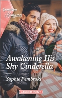 Awakening His Shy Cinderella 1335556559 Book Cover