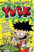 YUCK'S SLIME MONSTER and YUCK'S GROSS PARTY (Yuck series) 1442451262 Book Cover