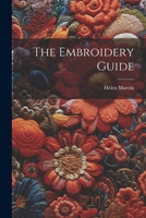 The Embroidery Guide 1022458930 Book Cover