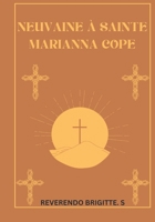 Neuvaine à Sainte Marianna Cope (French Edition) B0DV3SM7GX Book Cover