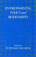 Environmental Policy and Biodiversity 1559632828 Book Cover