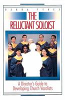 The Reluctant Soloist 0687006562 Book Cover