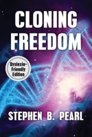 Cloning Freedom 1928011438 Book Cover