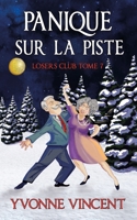 Panique sur la piste: Une enquête meurtrière du Losers Club écossais (Tome 7) (French Edition) B0H2H68HJS Book Cover