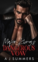 Mafia King's Dangerous Vow (Bratva Dynasty) B0HHZNTZCK Book Cover