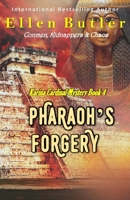 Pharaoh's Forgery : Karina Cardinal Mystery, 4 1734365005 Book Cover