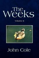 The Weeks 1456872265 Book Cover