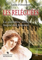 Les Reléguées (French Edition) B0FXRG88WL Book Cover