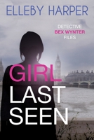 Girl Last Seen 0648740536 Book Cover