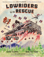 Lowriders to the Rescue 1452179492 Book Cover